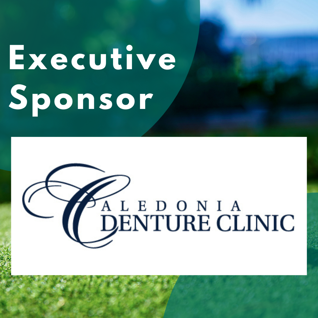 Caledonia Denture Clinic Executive sponsor